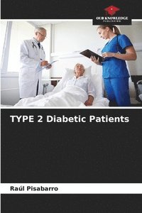 bokomslag TYPE 2 Diabetic Patients