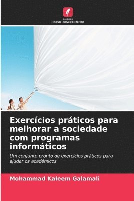 bokomslag Exerccios prticos para melhorar a sociedade com programas informticos