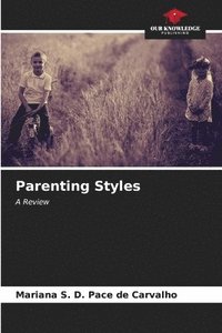 bokomslag Parenting Styles