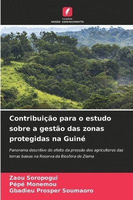 bokomslag Contribuio para o estudo sobre a gesto das zonas protegidas na Guin