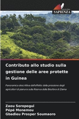 Contributo allo studio sulla gestione delle aree protette in Guinea 1