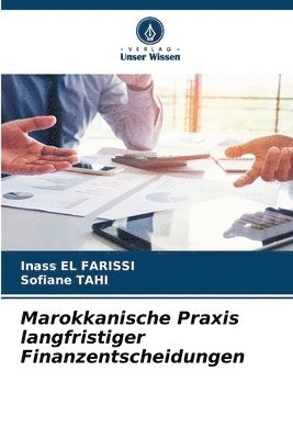 bokomslag Marokkanische Praxis langfristiger Finanzentscheidungen