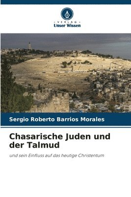 Chasarische Juden und der Talmud 1