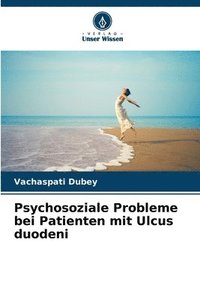 bokomslag Psychosoziale Probleme bei Patienten mit Ulcus duodeni