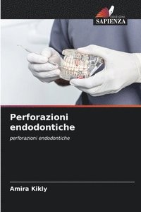 bokomslag Perforazioni endodontiche