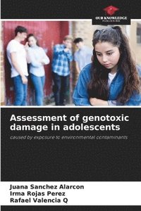 bokomslag Assessment of genotoxic damage in adolescents