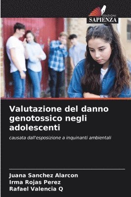 Valutazione del danno genotossico negli adolescenti 1