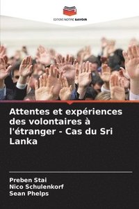 bokomslag Attentes et expriences des volontaires  l'tranger - Cas du Sri Lanka