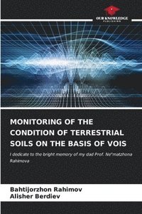 bokomslag Monitoring of the Condition of Terrestrial Soils on the Basis of Vois