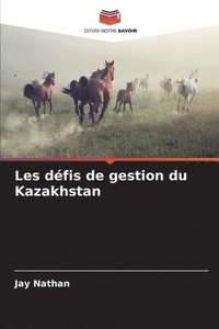 bokomslag Les dfis de gestion du Kazakhstan