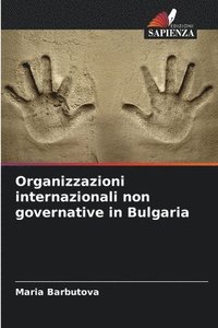 bokomslag Organizzazioni internazionali non governative in Bulgaria