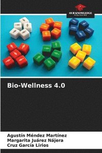 bokomslag Bio-Wellness 4.0