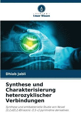 Synthese und Charakterisierung heterozyklischer Verbindungen 1