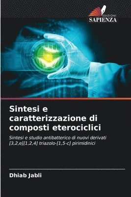 bokomslag Sintesi e caratterizzazione di composti eterociclici