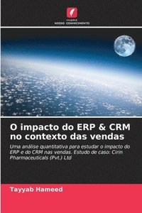 bokomslag O impacto do ERP & CRM no contexto das vendas