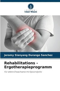 bokomslag Rehabilitations -Ergotherapieprogramm