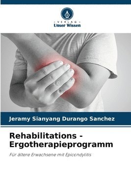 Rehabilitations -Ergotherapieprogramm 1