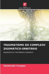 bokomslag Traumatismo Do Complexo Zigomtico-Orbitrio