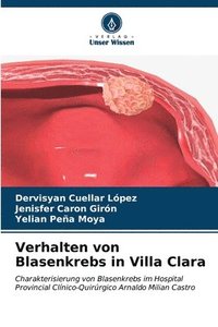 bokomslag Verhalten von Blasenkrebs in Villa Clara