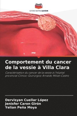 Comportement du cancer de la vessie  Villa Clara 1