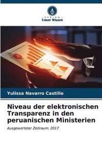 bokomslag Niveau der elektronischen Transparenz in den peruanischen Ministerien