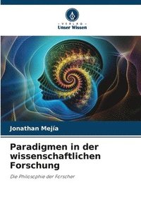 bokomslag Paradigmen in der wissenschaftlichen Forschung