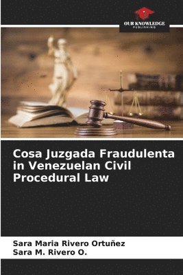 bokomslag Cosa Juzgada Fraudulenta in Venezuelan Civil Procedural Law