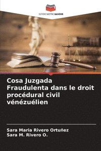 bokomslag Cosa Juzgada Fraudulenta dans le droit procdural civil vnzulien