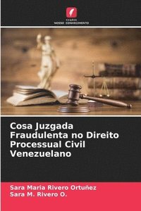 bokomslag Cosa Juzgada Fraudulenta no Direito Processual Civil Venezuelano