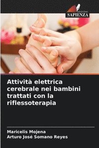 bokomslag Attivit elettrica cerebrale nei bambini trattati con la riflessoterapia