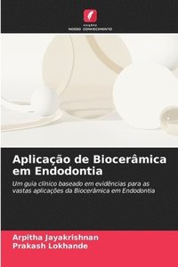 bokomslag Aplicao de Biocermica em Endodontia