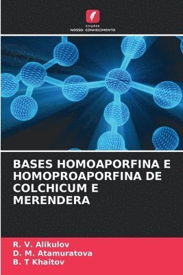 bokomslag Bases Homoaporfina E Homoproaporfina de Colchicum E Merendera