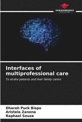 bokomslag Interfaces of multiprofessional care