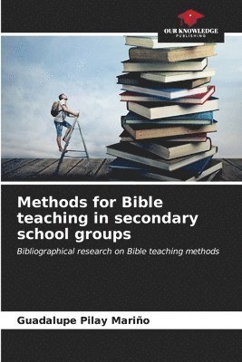 bokomslag Methods for Bible teaching in secondary school groups