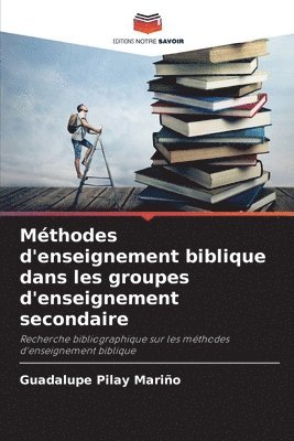 bokomslag Mthodes d'enseignement biblique dans les groupes d'enseignement secondaire