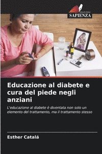 bokomslag Educazione al diabete e cura del piede negli anziani