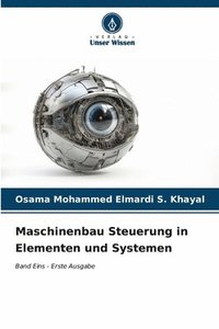 bokomslag Maschinenbau Steuerung in Elementen und Systemen