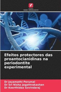 bokomslag Efeitos protectores das proantocianidinas na periodontite experimental