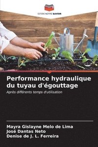 bokomslag Performance hydraulique du tuyau d'gouttage
