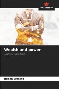 bokomslag Wealth and power