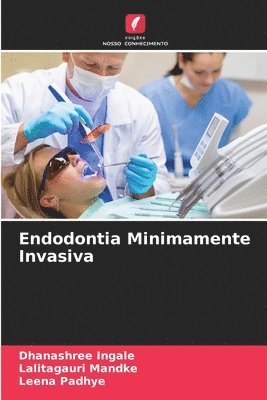 Endodontia Minimamente Invasiva 1