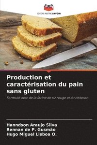 bokomslag Production et caractrisation du pain sans gluten