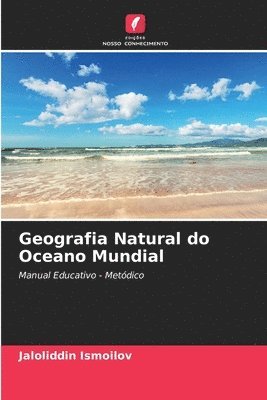 bokomslag Geografia Natural do Oceano Mundial