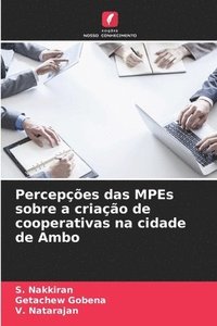 bokomslag Percepes das MPEs sobre a criao de cooperativas na cidade de Ambo