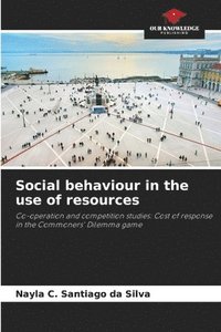 bokomslag Social behaviour in the use of resources