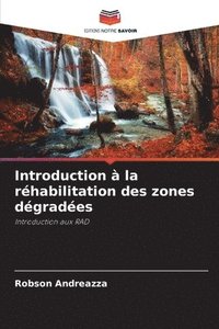 bokomslag Introduction  la rhabilitation des zones dgrades