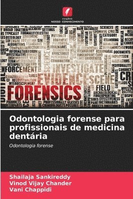 Odontologia forense para profissionais de medicina dentria 1