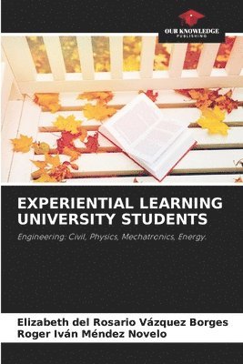 Experiential Learning University Students 1
