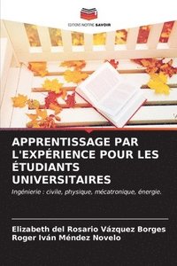 bokomslag Apprentissage Par l'Exprience Pour Les tudiants Universitaires