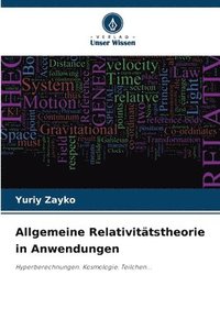 bokomslag Allgemeine Relativittstheorie in Anwendungen